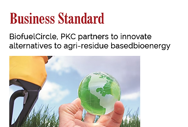 BiofuelCircle, PKC partners to innovate alternatives to agri-residue basedbioenergy