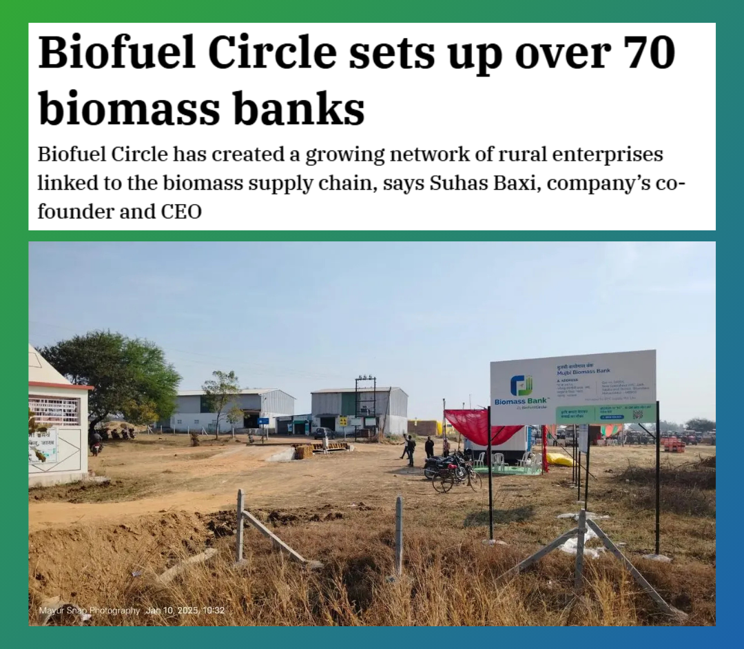 BiofuelCircle sets up over 70 biomass banks